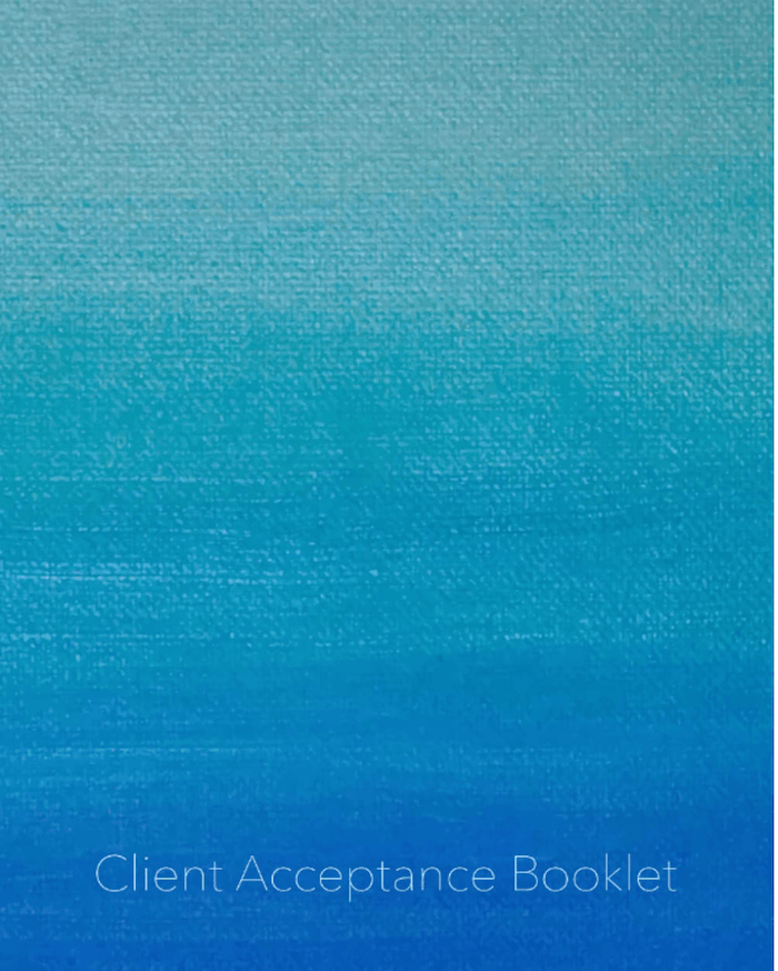 Client Acceptance Booklet: For Therapists and Coaches